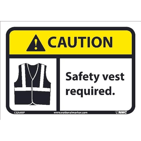 CAUTION, SAFETY VEST REQUIRED, CGA49P